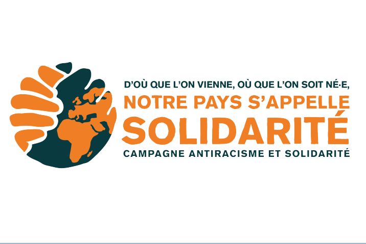 Appel de la campagne Antiracisme et solidarité : D’où que l’on vienne, où que l’on soit né·e, notre pays s’appelle Solidarité